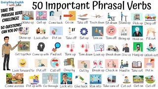 50 Important Phrasal Verbs to Become Fluent in English  Test [upl. by Nutsud]