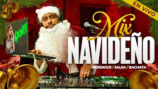 🎄MIX NAVIDEÑO🎄 LOS MEJORES MERENGUE  SALSA BACHATA NAVIDEÑA 🎅🏽 MEZCLANDO EN VIVO ADONIII 🗣 [upl. by Bricker]