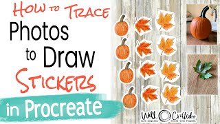 How to Draw Stickers with ProcreateTrace Photos to Make Stickers [upl. by Keram]