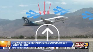 How extreme temperatures can affect flights in the Coachella Valley [upl. by Umeh]