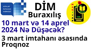 10 mart və 14 aprel 2024 DİM Buraxılışda NƏ DÜŞƏCƏK 3 mart Sualları əsasında PROQNOZ İngilis dili [upl. by Franzoni]