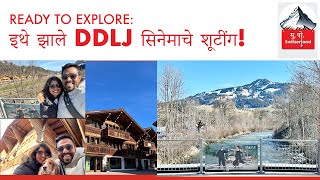 DDLJ shooting locations Gstaad sannen day trip Indiansinswitzerland Marathivlog Marathifamily [upl. by Ynamad]