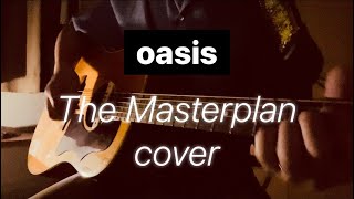 The Masterplan  oasis cover [upl. by Ellehc]