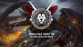 Pengo amp Master Error  Versatile 2022 VIP [upl. by Ivar]