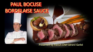 PAUL BOCUSE BORDELAISE SAUCE AND GRILLED FILET MIGNON [upl. by Ferdinanda963]