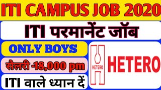 ITI Campus Job 2020MS Hetero Labs Ltd HyderabadITI Campus permanent job 2020ASITIJOB [upl. by Alleda]