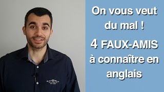 4 fauxamis à connaître absolument en anglais surtout si le français est votre langue maternelle [upl. by Blinni]