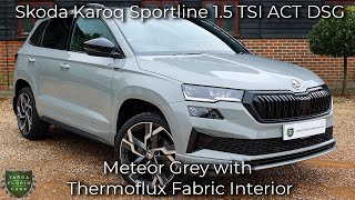 Skoda Karoq Sportline 15 TSI ACT DSG registered November 2022 72 finished in Meteor Grey [upl. by Parcel955]