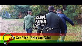 Gen Vier  Bron van Geluk LVK 2018  CMC Alaif 2018 [upl. by Aileve]