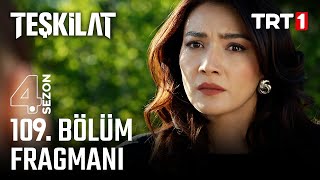 Teşkilat 109 Bölüm Fragmanı trt1 [upl. by Illehs293]