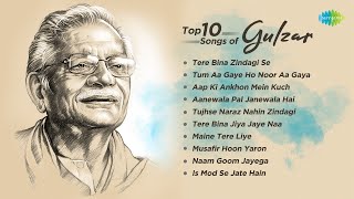 Top 10 Songs of Gulzar  Tere Bina Zindagi Se  Tum Aa Gaye Ho Noor Aa Gaya  Tujhse Naraz Nahin [upl. by Anircam]