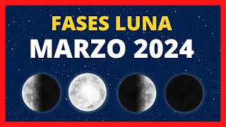 🌟 FASES DE LA LUNA MARZO 2024 🌙 CALENDARIO LUNAR MARZO 2024 🚀 FASE LUNA HOY ✨ CUÁL ES LA LUNA HOY [upl. by Sharman768]