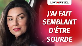 Femme Sourde Changeant La Vie DUn Homme  LoveBusterFrance [upl. by Annamarie281]