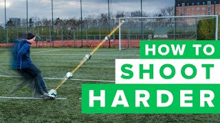 HOW TO GET A HARDER SHOT  learn to shoot harder in football [upl. by Auqenahc]