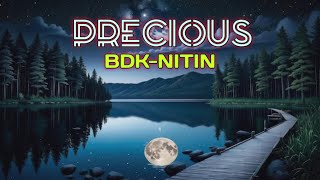 PRECIOUS  BDK NITIN Defeat [upl. by Yreffeg]