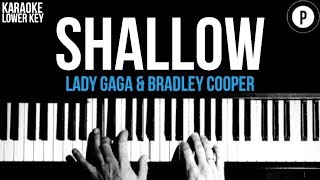 Lady Gaga amp Bradley Cooper  Shallow Karaoke SLOWER Acoustic Piano Instrumental Cover LOWER KEY [upl. by Lanita]