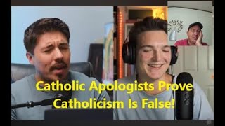 Catholic Apologists Prove Catholicism Is Not Christian thecatechumen VoiceOfReason [upl. by Adai]