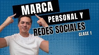 MARCA PERSONAL Y REDES SOCIALES [upl. by Eanert]