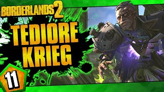 Borderlands 2  Tediore Allegiance Krieg Challenge Run  Day 11 [upl. by Lotz]