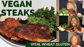 Episode 63 Delicious Vegan Steaks 🍽 Vital Wheat Gluten [upl. by Gaskin]