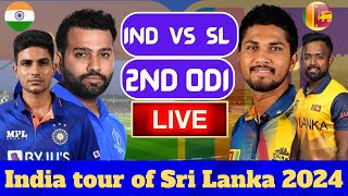 Live India vs Sri Lanka  2nd ODI Live Score  IND vs SL Live  India tour of Sri Lanka 2024 [upl. by Natsreik]