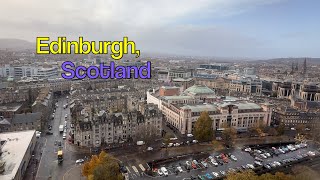 Edinburgh Scotland UK 4K [upl. by Wang]