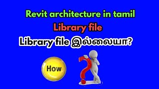 Revit family file download in tamilcivil tamillibrary file download [upl. by Murtha]