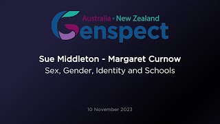 AusNZ Webinar Sex Gender Identity and Schools with Sue Middleton and Margaret Curnow [upl. by Resee487]