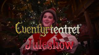 Eventyrteatrets juleshows [upl. by Nosylla]