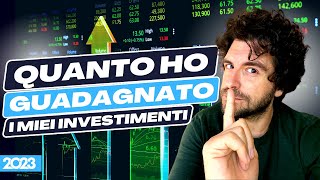 Quanto ho GUADAGNATO questanno  I miei INVESTIMENTI non crypto [upl. by Ecirtaed]