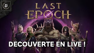 Last Epoch sorti ENFIN daccès anticipé découverte de la version 10 ensemble [upl. by Rez669]