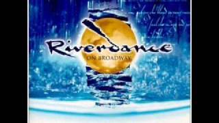 Riverdance on Broadway  18 Endless Journey with lyrics [upl. by Rozella]