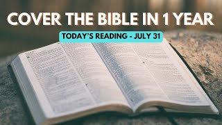 Daily Bible Reading  July 31 2024  2 Chronicles Romans Psalms Proverbs [upl. by Ylnevaeh]