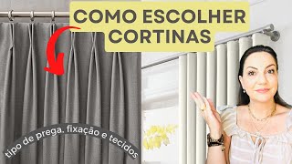 Como escolher o MELHOR MODELO e TECIDO PARA CORTINAS [upl. by Homer668]