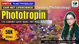 PHOTOTROPIN  CSIRNET  GATE  Plant biology  sensory photobiology [upl. by Knowles435]