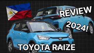 TOYOTA RAIZE 2024 REVIEW philippines RAIZE toyota [upl. by Meikah]