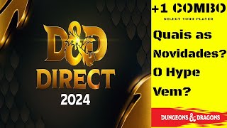 Combo de Notícias  Tudo Sobre o DampD Direct 2024 dnd dnddirect [upl. by Keele]