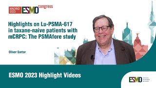 Highlights on LuPSMA617 in taxanenaive patients with mCRPC The PSMAfore study [upl. by Greeley]