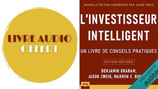 Livre Audio Offert Linvestisseur intelligent Un livre de conseils pratiques De Benjamin Graham [upl. by Ezitram]