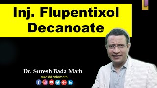 Longacting Injection Flupentixol Decanoate [upl. by Anahoj]