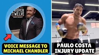 Conor McGregor Does Great Impression of Michael Chandler Paulo Costa Injury Update KSI Memes [upl. by Ardnayek]