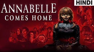 Annabelle Comes Home 2019 Full Horror Movie Explained in Hindi [upl. by Buff]