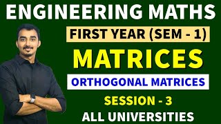 MATRICES  S3  RANK OF MATRIX OTHOGONAL MATRICES ENGINEERING MATHS  SEM1  SAURABH DAHIVADKAR [upl. by Largent]