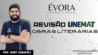 REVISÃO UNEMAT 2023  OBRAS LITERÁRIAS [upl. by Latona]