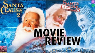 The Santa Clause 2  The Santa Clause 3 The Escape Clause  MOVIE REVIEW [upl. by Glendon]