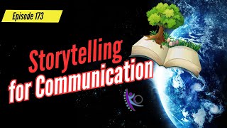 Mastering Workplace Communication  Storytelling [upl. by Lemhar]