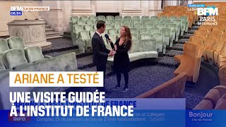 Ariane a testé les secrets de lInstitut de France [upl. by Lowney]