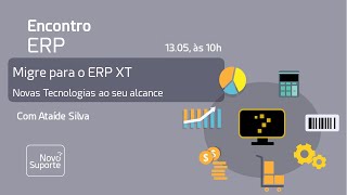 Migre para o ERP XT [upl. by Hollyanne116]