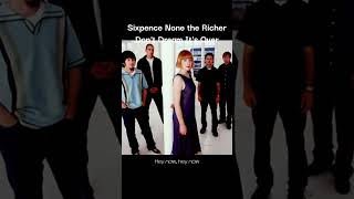 Sixpence None the Richer  Dont Dream Its Over [upl. by Maighdlin]