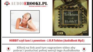 HOBBIT Czyli tam i z powrotem  AudioBook Mp3  JRR Tolkien Lektura Szkolna Mp3 [upl. by Akisej]